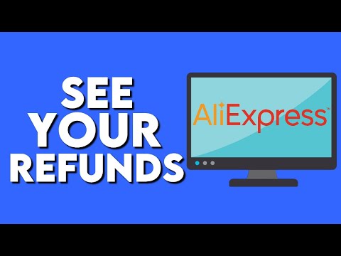 How To See Your Refunds And Returns On Aliexpress