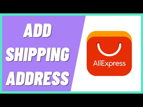 How To Add Shipping Address On Aliexpress