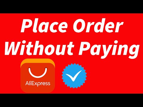 How To Place An Order on Aliexpress Without Paying (Create Unpaid order)